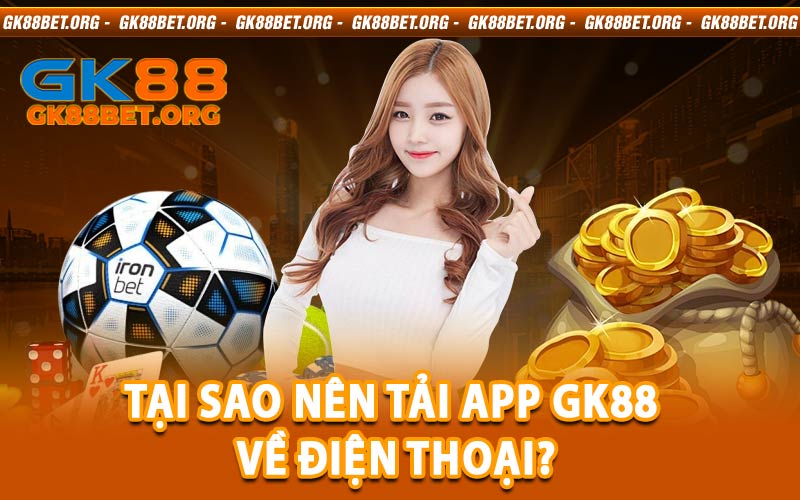 tải app GK88